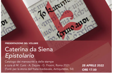 Presentazione del volume “Caterina da Siena, Epistolario. Catalogo dei manoscritti e delle stampe”