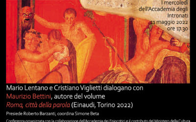 Presentazione del libro di Maurizio Bettini “Roma, città della parola. Oralità Memoria Diritto Religione Poesia”