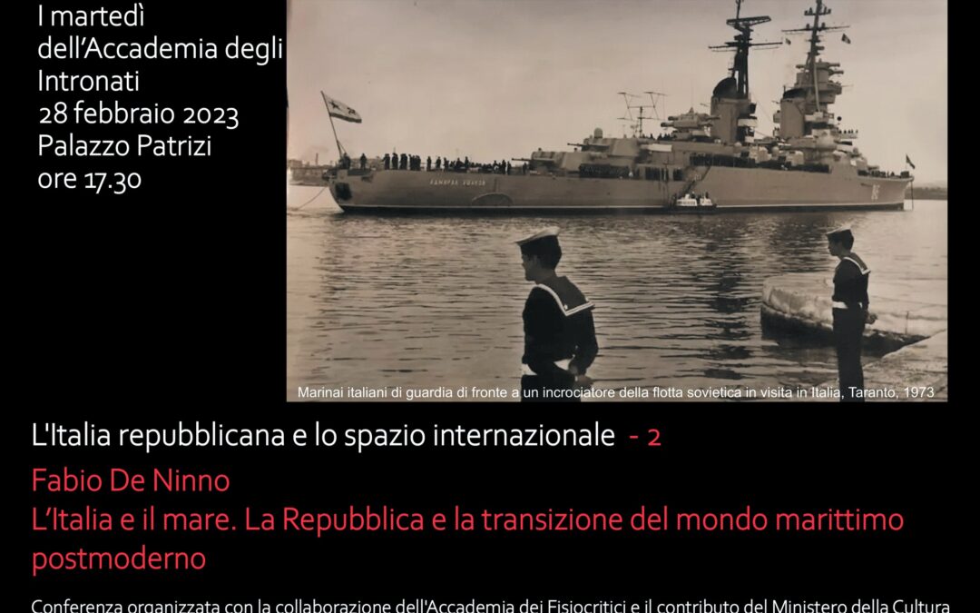 L’Italia repubblicana e lo spazio internazionale – L’Italia e il mare. La Repubblica e la transizione del mondo marittimo postmoderno