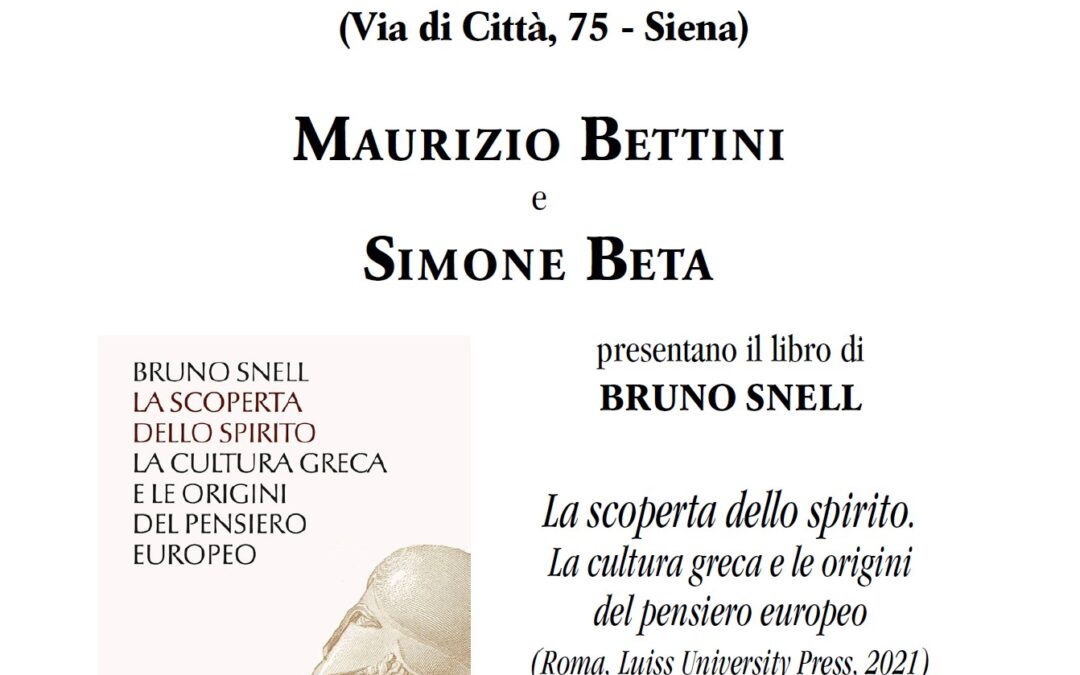 Presentazione del volume di Bruno Snell: La scoperta dello spirito. La cultura greca e le origini del pensiero europeo