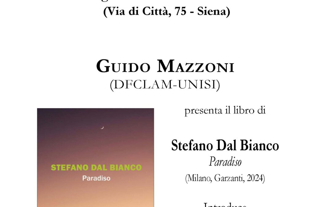 Presentazione del libro “Paradiso” (Garzanti 2024) di Stefano Dal Bianco